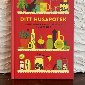 Bok: Ditt Husapotek / Huskurer från ditt eget skafferi 
