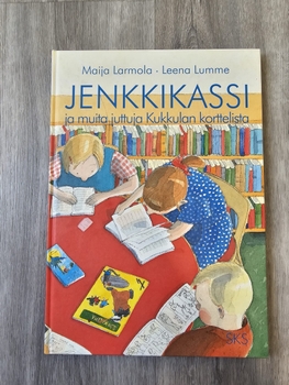 JENKKIKASSI ja muita juttuja Kukkulan korttelista