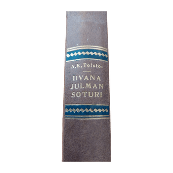 A. K. Tolstoi; Iivana Julman soturi