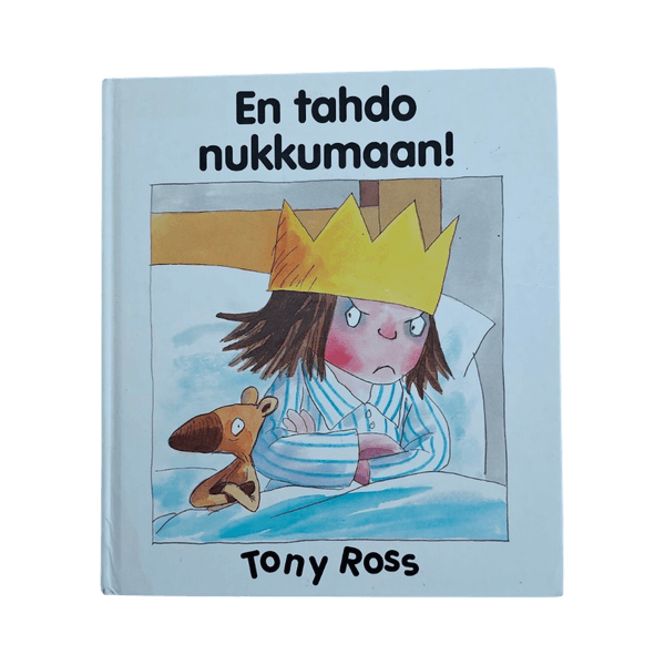 Myydään Tony Ross: En tahdo nukkumaan -lastenkirj,