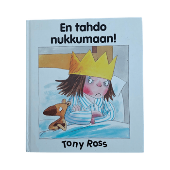 Myydään Tony Ross: En tahdo nukkumaan -lastenkirj,