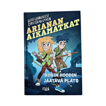 Lastenkirja Ariana aikamatkat: Robin Hoodin jäävä pläts