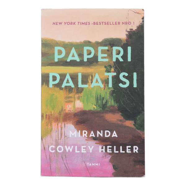 Paperipalatsi Miranda Cowley Heller