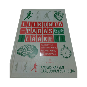 Hansen, Sundberg; Liikunta - paras lääke