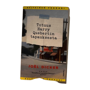 Joel Dicker - Totuus Harry Quebertin tapauksesta