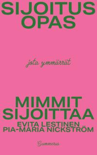 Mimmit sijoittaa - Sijoitusopas